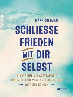 cover image of Schließe Frieden mit Dir selbst